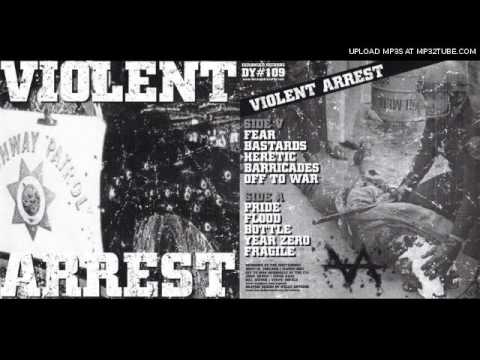 VIOLENT ARREST - St 7