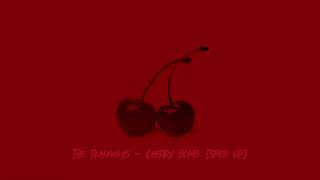 The Runaways - Cherry Bomb [Sped Up]