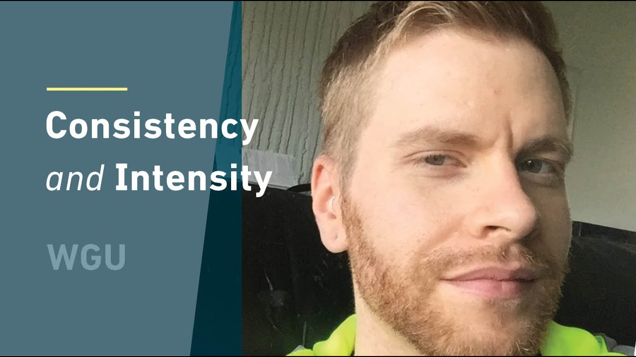 How to Complete a Degree in 6 Months: Consistency and Intensity | Western Governors University #WGU