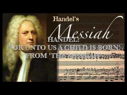 For Unto Us A Child Is Born from Handel's Messiah CCEA GCSE Music