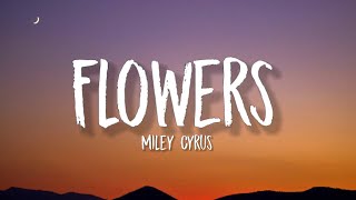 Miley Cyrus - Flowers