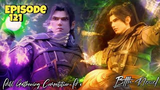 Battle through the heavens Season 5 Episode 121 Novel Explained In Hindi | Pill Tower Competition-P3