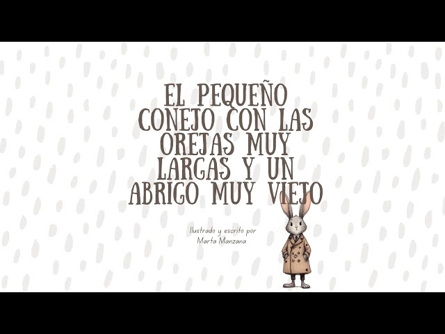 Vídeo relacionado con El pequeño conejo con las orejas muy largas y un abrigo muy viejo