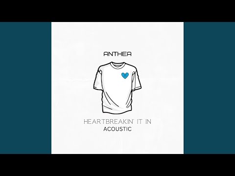 HEARTBREAKIN' IT IN (Acoustic Version)