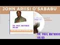 Dr PAUL MATONGO OKIBO JOHN ARIISI O SABABU Kirwanda Songa 78 Jazz