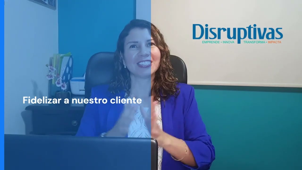 ¿Porqué es importante fidelizar a tu cliente?