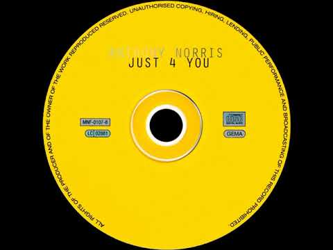 Anthony Norris - Just 4 You (Short Cut)