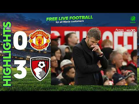 Manchester United 0-3 Bournemouth | Premier League Highlights 2026/27 | #MaxisFreeLiveSports