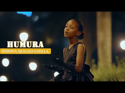 SHIMWA AKALIZA GAELLA - HUMURA (Official Video)