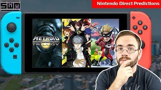 A Nintendo Direct Was Announced! Time For Predictions!