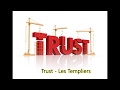 Trust - Les Templiers HD 720p