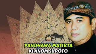 Download lagu KI ANOM SUROTO JADUL, MAESTRO DALANG WAYANG KULIT FULL LAKON PANDHAWA MATIRTA mp3 Download lagu KI ANOM SUROTO JADUL, MAESTRO DALANG WAYANG KULIT FULL LAKON PANDHAWA MATIRTA mp3