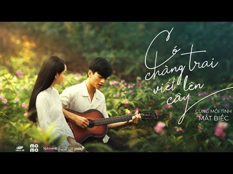 , title : 'Có Chàng Trai Viết Lên Cây - Phan Mạnh Quỳnh | MẮT BIẾC OST'