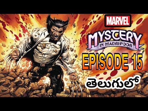 Hunt For Wolverine - 15 _  Mystery In Madripoor _ Smart Logan | Marvel Comics Explained in Telugu