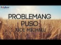 Jude Michael Problemang Puso Official Lyric Video