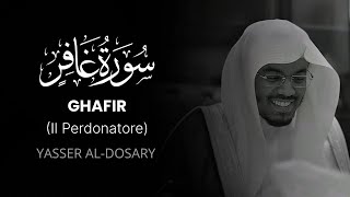 Download lagu GHAFIR (Il Perdonatore) – سورة غافر | Yasser Al-Dosari | Traduzione Italiana mp3 Download lagu GHAFIR (Il Perdonatore) – سورة غافر | Yasser Al-Dosari | Traduzione Italiana mp3