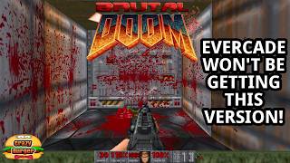 Brutal Doom - Evercade Won't Be Getting This Version!