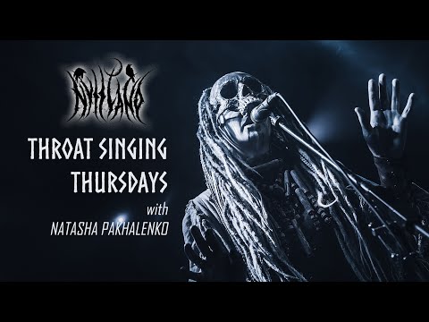 Throat Singing Thursdays with Natasha Pakhalenko / Intro