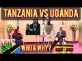 Uganda VS Tanzania. Who and Why? King of africa. #africa #tanzania #uganda #kenya #southafrica