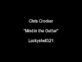 Chris Crocker - Mind in the Gutter lyrics 