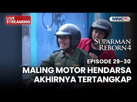 🔴 MALING MOTOR HENDARSA AKHIRNYA TERTANGKAP | LIVE SUPARMAN REBORN 4 | 17 DESEMBER 2025
