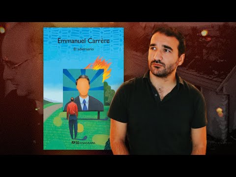El adversario, de Emmanuel Carrère | RESEÑA