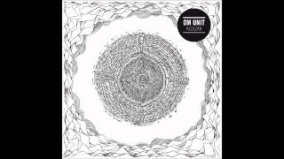 Om Unit- Slowfast Matrix