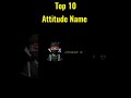 10 Name For Free Fire | Unique Name Free Fire |Free Fire Nick Name | Attitude Name For Free Fire