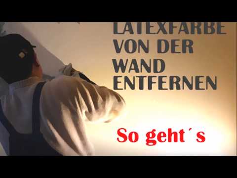 Latexfarbe von wänden entfernen/how to remove latex color from walls