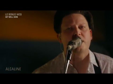 Alcaline, le Bonus Web : Get Well Soon - Eulogy en live