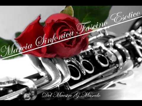 Marcia Sinfonica Fascino Esotico