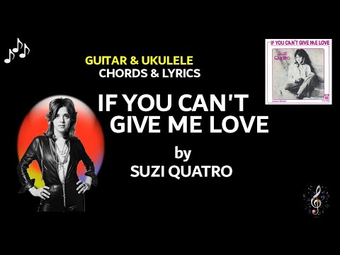 If Cant Give Me Love - Suzi Quattro
