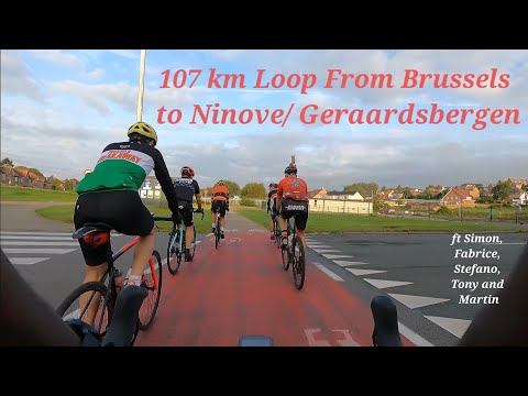 107 km From Brussels to Ninove/ Geraardsbergen ft Simon, Fabrice, Stefano, Tony and Martin
