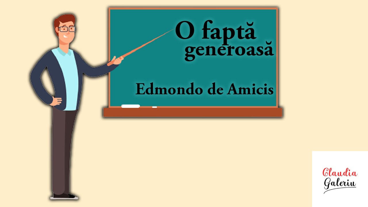 O Fapta Generoasa | Edmondo de Amicis | Povesti Citite | Povesti de Scoala