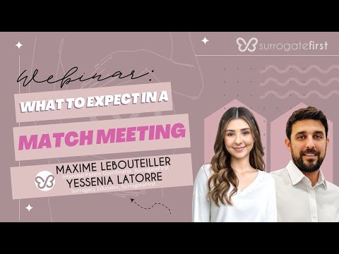 What To Expect in a Match Meeting | SurrogateFirst Webinar