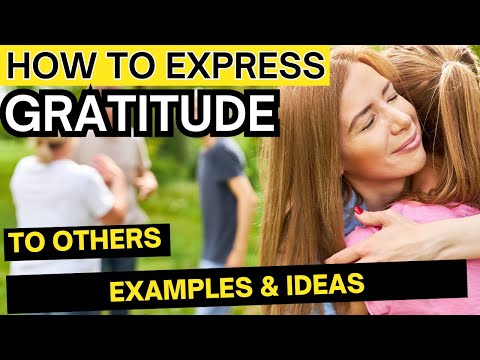 Gratitude Unwrapped: 19 Ways to Say Thanks