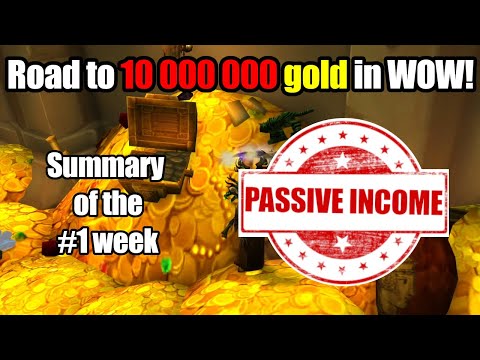 Passive income in WOW? That's how i started.