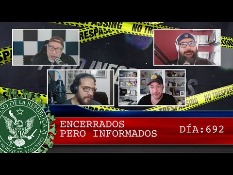 ENCERRADOS PERO INFORMADOS 692 - EL PULSO DE LA REPÚBLICA