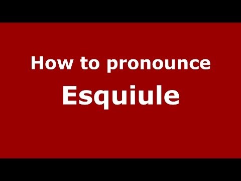 How to pronounce Esquiule (French/France) - PronounceNames.com