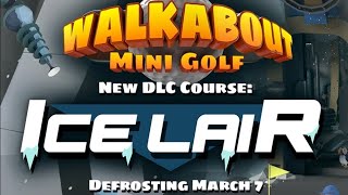 Mr. Poestyle New Walkabout Course March 7th 2024 Ice Lair