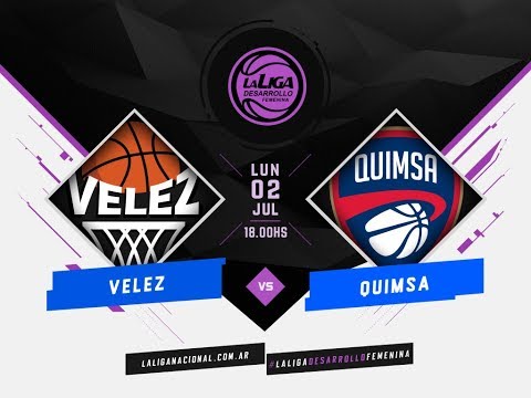 #LaLigadeDesarrolloFemenina | 02.07.2018 Vélez Sarsfield vs. Quimsa
