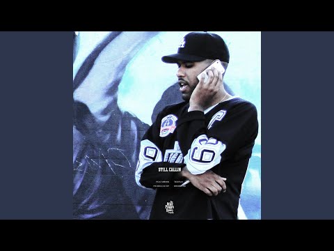 Still Callin' (feat. Teeflii)