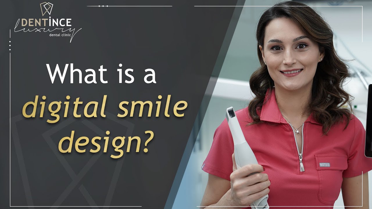What is a digital smile design and benefits of a smile design?| Dentince
