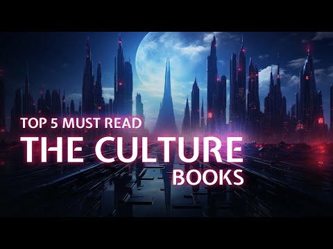 Iain M. Banks, The Culture Series - Top 5 Must Read Books