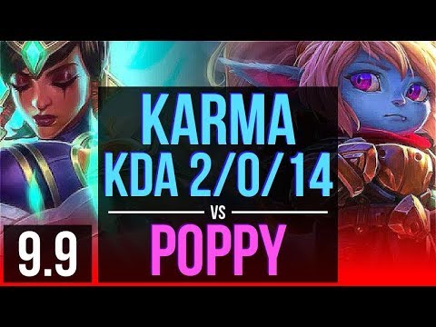 KARMA vs POPPY (TOP) | KDA 2/0/14, 2 early solo kills | Korea Grandmaster | v9.9