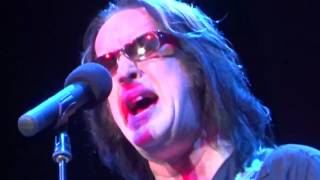 TODD RUNDGREN I Saw The Light, Love Of The Common Man, Open My Eyes 12/18/15