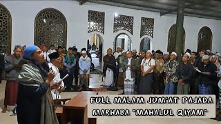 Download lagu PAJADA]Marhaba 'Mahalul Qiyam' Pajada Malam Jum'at full di pimpin Ustd Deden Habieb mp3