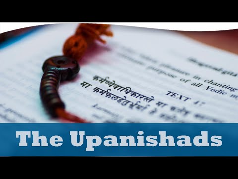 The Upanishads: The Sacred Text that Changed India and the West | Jeffery Long, Ph.D.