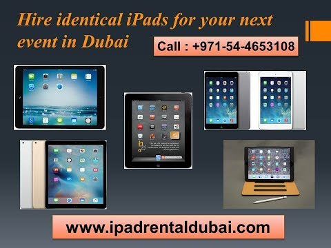 Hire identical iPad Rentals for your next Event in Dubai