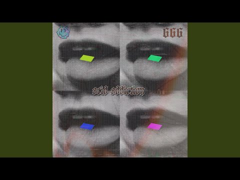 Acid Addiction